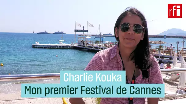 Tunisie - Charlie Kouka : mon premier Festival de Cannes • RFI