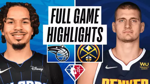 MAGIC at NUGGETS | FULL GAME HIGHLIGHTS | February 14, 2022