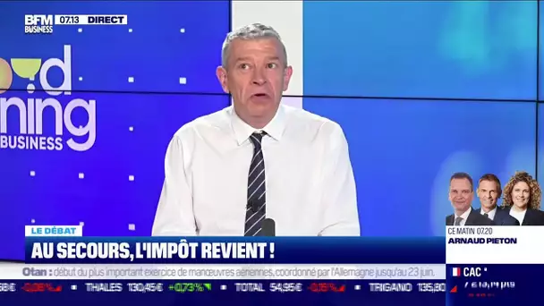 Nicolas Doze face à Jean-Marc Daniel : Au secours, l'impôt revient !