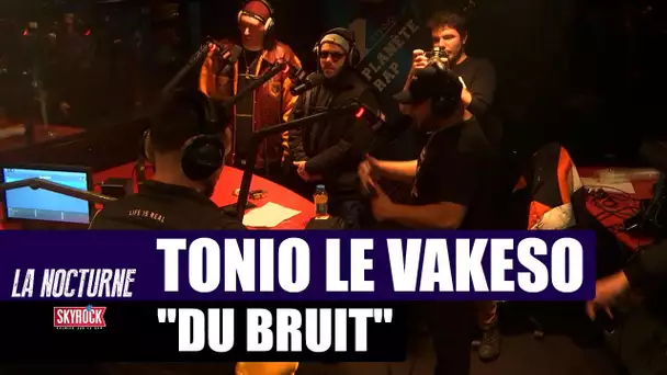 Tonio Le Vakeso "Du Bruit" #LaNocturne