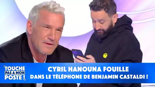 Cyril Hanouna fouille dans le téléphone de Benjamin Castaldi !