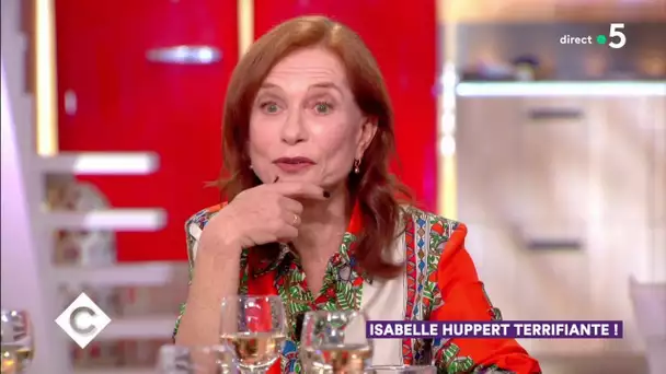 Isabelle Huppert terrifiante ! - C à Vous - 10/06/2019