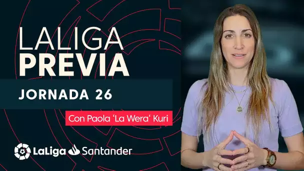 La Previa con Paola ‘La Wera‘ Kuri: Jornada 26