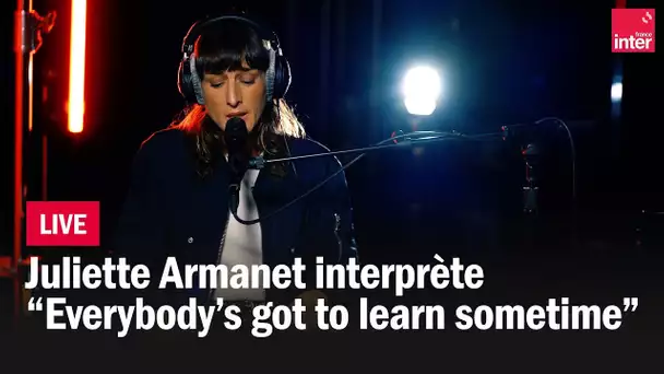 Juliette Armanet reprend "Everybody's Gonna Learn Sometime" de Beck