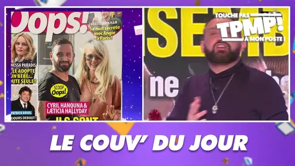 La couverture du jour : Cyril Hanouna en couple avec Laeticia Hallyday !