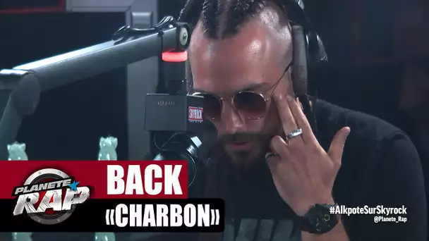[Exclu] Back "Charbon" #PlanèteRap