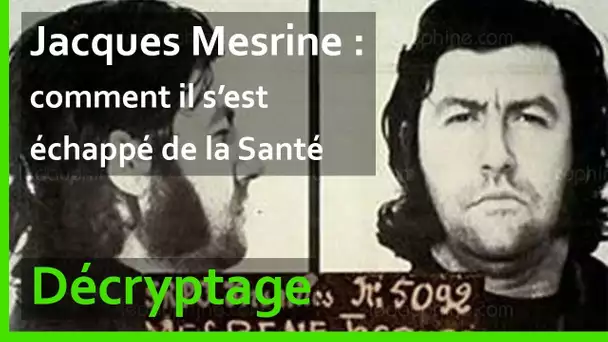Jacques Mesrine : comment il s'est échappé de la prison la mieux gardée de France
