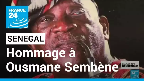 Sénégal : Hommage à Ousmane Sembène, monument du cinéma africain qui aurait eu 100 ans cette année