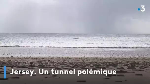 Jersey. Un tunnel polémique