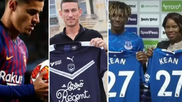 La grande classe d'Everton pour Kean et le racisme.. Koscielny a Bordeaux, coutinho Arsenal?