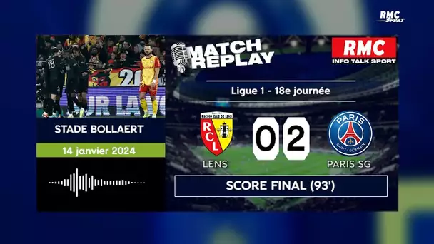 Lens 0-2 PSG : Paris confirme son avance en tête du classement... le goal replay RMC