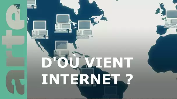 Comment est né Internet ? | ARTE