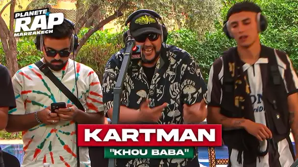 Kartman - Khou Baba #PlanèteRap