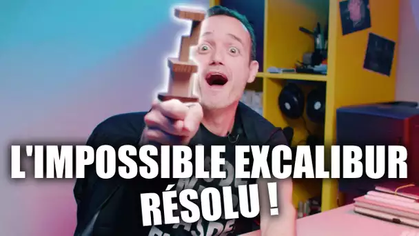 Excalibur, le casse tête le plus complexe enfin résolu ! #3