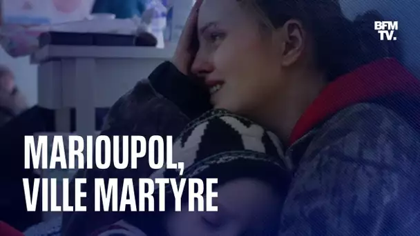 Marioupol, ville martyre