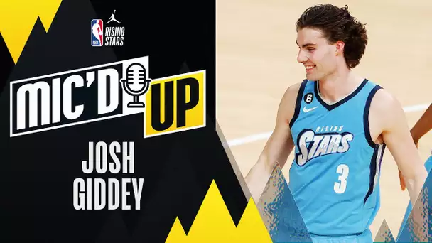 Josh Giddey's Best Mic'd up Moments at the 2023 #JordanRisingStars game! ⭐🔥