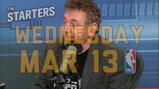 NBA Daily Show: Mar. 13 - The Starters