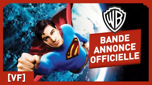 Superman Returns - Bande Annonce Officielle (VF) - Brandon Routh / Kate Bosworth