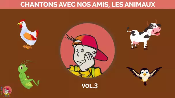 Le Monde d&#039;Hugo - Chantons avec nos amis les animaux Vol.3