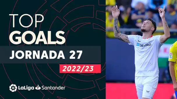 Todos los goles de la Jornada 27 de LaLiga Santander 2022/2023