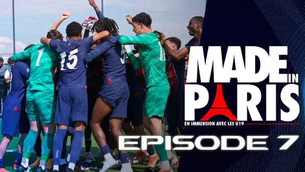 🆕🔴🔵 #MadeInParis : en immersion avec nos U19 ! Saison 5️⃣, épisode 7️⃣ Dans le dernier carré !