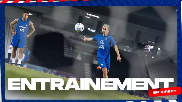 L'entraînement des Bleus en direct depuis Doha (17h heure française)