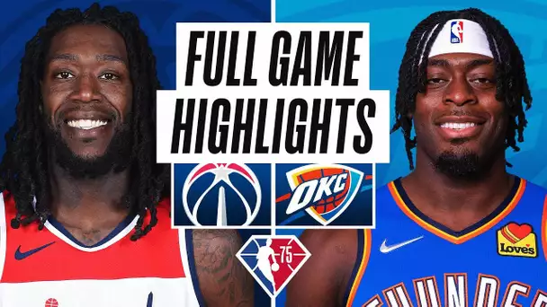 WIZARDS at THUNDER | FULL GAME HIGHLIGHTS | November 26, 2021