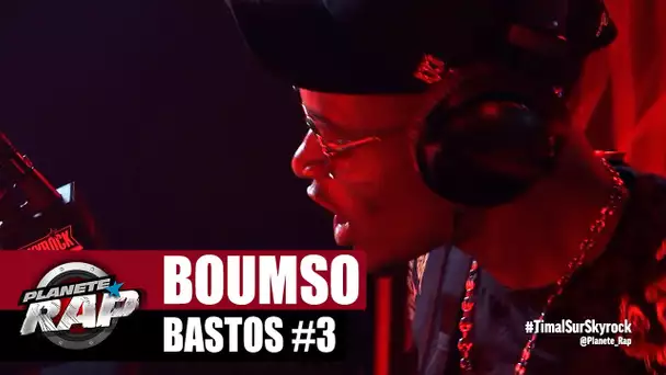 [Exclu] Boumso "Bastos #3" #PlanèteRap