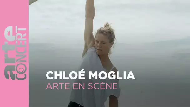 Chloé Moglia - ARTE en Scène - ARTE Concert