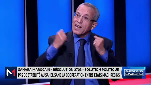 Hassane Saoud : pas d'avancée du Grand Maghreb tant que l'armée algérienne est au pouvoir