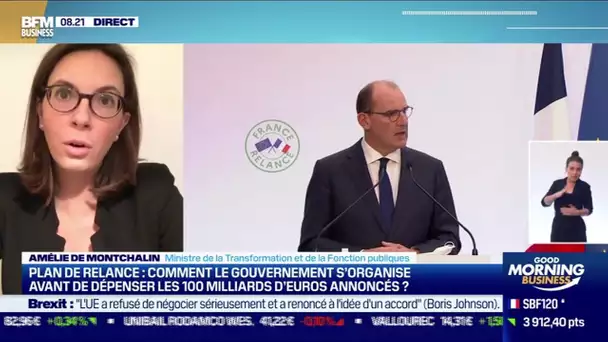 Amélie de Montchalin (Ministre) : Comment le gouvernement s'organise pour les 100 milliards ?