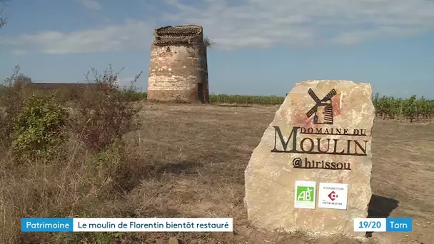 Le moulin de Florentin retenu par la Mission Patrimoine