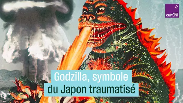 Godzilla, symbole des traumatismes du Japon