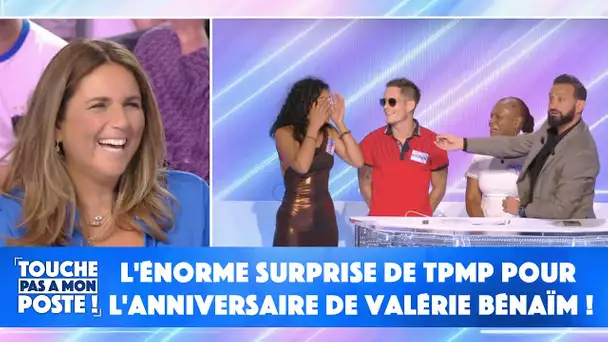 L'énorme surprise de TPMP pour l'anniversaire de Valérie Bénaïm !