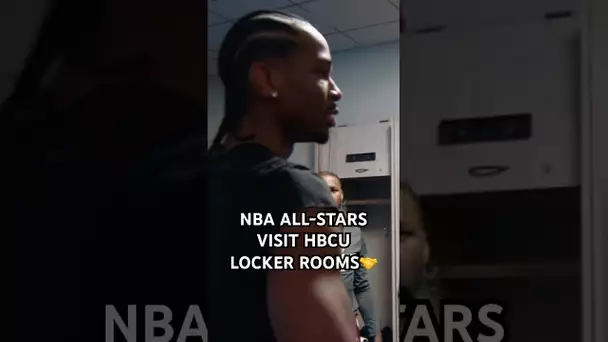 NBA All-Stars visit both HBCU locker rooms 🌟