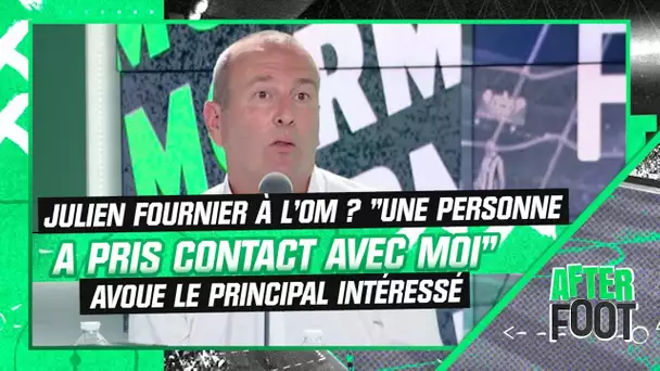 Julien Fournier à l'OM ? "Une personne a pris contact avec moi" avoue le principal intéressé