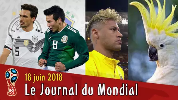 L'ALLEMAGNE et BRÉSIL déjà sous pression, le LOOK de NEYMAR... Le Journal du Mondial 2018