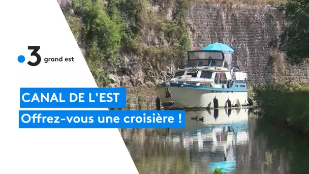 Offrez-vous une croisière sur le canal de l'Est
