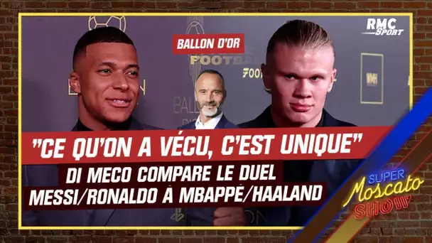 Ballon d'Or : "Ce qu'on a vécu est unique", Di Meco compare le duel Messi/Ronaldo, à Mbappé/Haaland