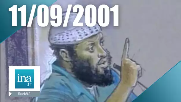 11 septembre 2001 le procès du français Zacarias MOUSSAOUI | Archive INA