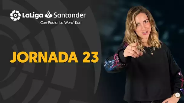 La Previa con Paola ‘La Wera‘ Kuri: Jornada 23