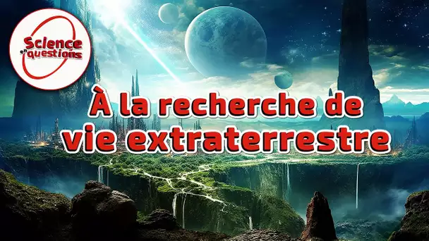 Exobiologie : scientifiques passionnés cherchent vie dans l’Univers - Science En Questions