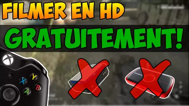 [TUTO] Filmer son écran sans "HD-PVR" (AverMedia, Elgato, Dazzle...) sur Xbox One !