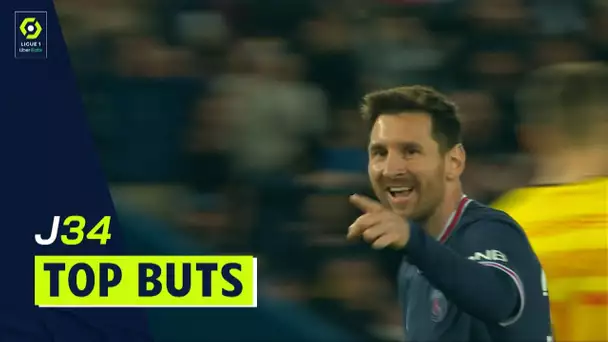 Top buts 34ème journée - Ligue 1 Uber Eats / 2021/2022