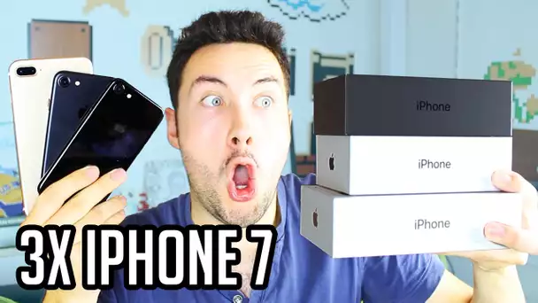 J'ai acheté 3 iPhone 7 ! (Unboxing)
