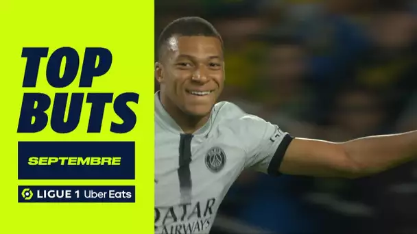 Top buts Ligue 1 Uber Eats - Septembre (saison 2022/2023)