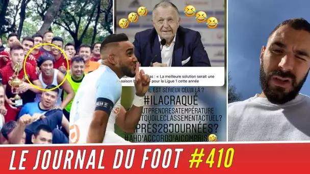 PAYET calme AULAS, RONALDINHO a rejoué au foot, BENZEMA s'ennuie...