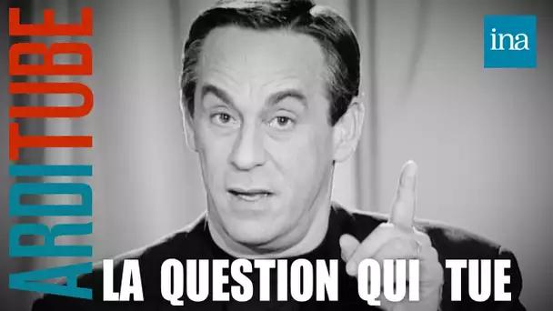 Compil  "La question qui tue" de Thierry Ardisson | Ina Arditube