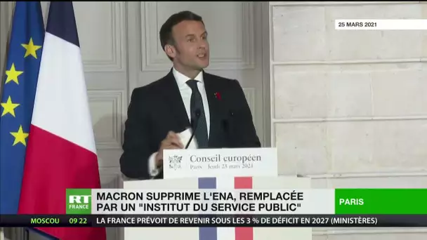 Macron supprime l’ENA, remplacée par un «Institut du Service public»