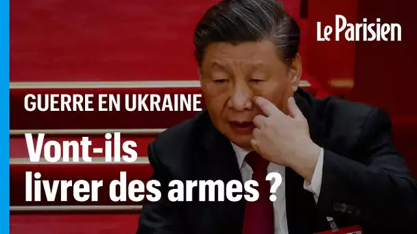 La Chine a-t-elle intérêt à livrer des armes à la Russie ?